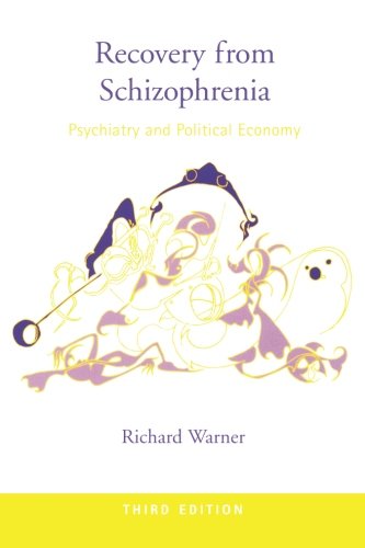 Stock image for Recovery from Schizophrenia : Psychiatry and Political Economy for sale by Better World Books: West
