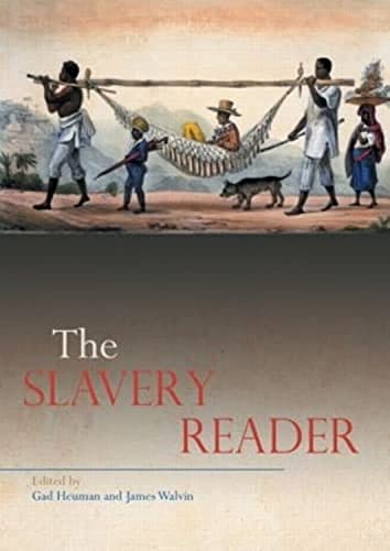 Beispielbild fr The Slavery Reader (Routledge Readers in History) zum Verkauf von WorldofBooks