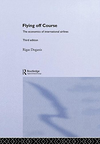 9780415213233: Flying Off Course: The Economics of International Airlines