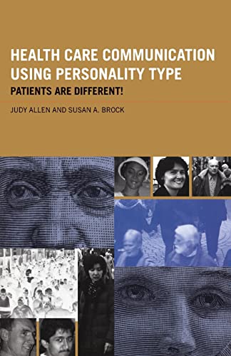 9780415213745: Health Care Communication Using Personality Type: Patients are Different!