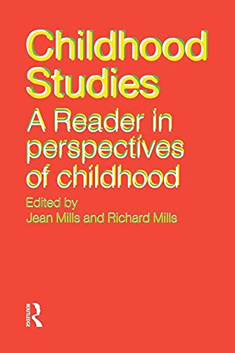 Beispielbild fr Childhood Studies: A Reader in Perspectives of Childhood zum Verkauf von AwesomeBooks