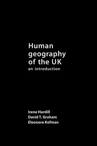 Imagen de archivo de Human Geography of the U. K. : An Introduction a la venta por JuddSt.Pancras