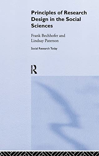Beispielbild fr Principles of Research Design in the Social Sciences zum Verkauf von Better World Books