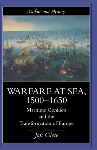 9780415214551: Warfare at Sea, 1500-1650 (Warfare and History)