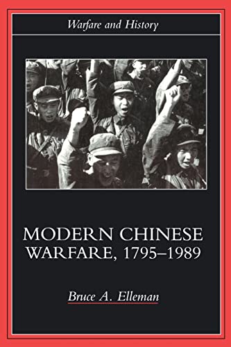 Beispielbild fr Modern Chinese Warfare, 1795-1989 zum Verkauf von Blackwell's