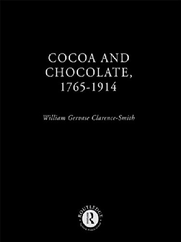 Stock image for Cocoa and Chocolate, 1765-1914 for sale by Chiron Media