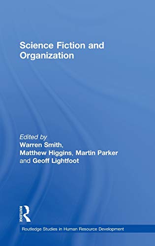 9780415215886: Science Fiction and Organization (Routledge Studies in Human Resource Development)
