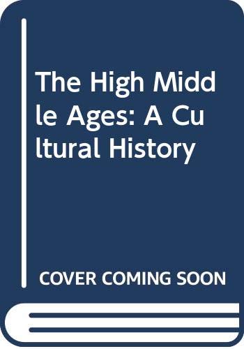 The High Middle Ages: A Cultural History (9780415216166) by Barber, Malcolm