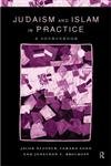 Imagen de archivo de Judaism and Islam in Practice: A Sourcebook a la venta por HPB-Movies