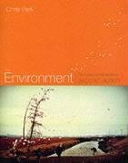 The Environment: Principles and Applications (9780415217712) by Park, Chris