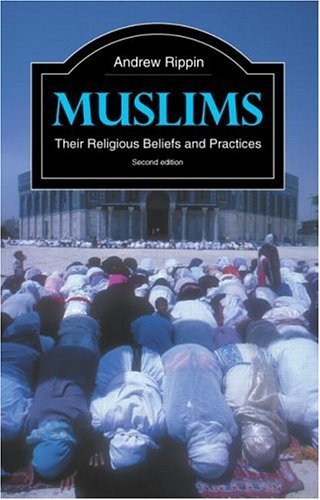 Beispielbild fr Muslims: Their Religious Beliefs and Practices (Library of Religious Beliefs and Practices) zum Verkauf von Wonder Book