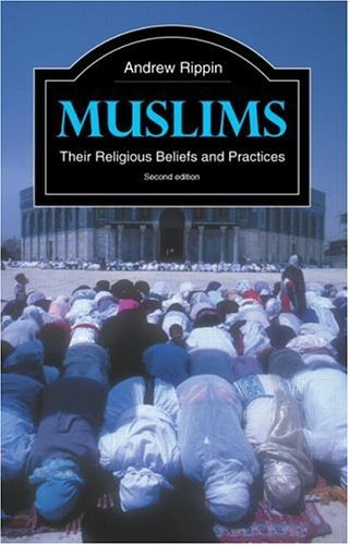 Stock image for Muslims: Their Religious Beliefs and Practices (The Library of Religious Beliefs and Practices) for sale by AwesomeBooks
