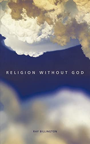 9780415217859: Religion Without God