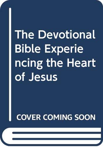 9780415218061: The Devotional Bible Experiencing the Heart of Jesus
