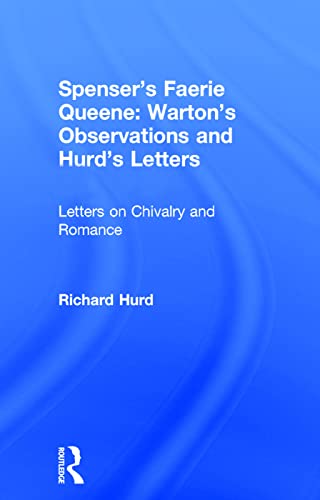 Stock image for Spenser's Faerie Queene: Wharton's Observations and Hurd's Letters for sale by Revaluation Books