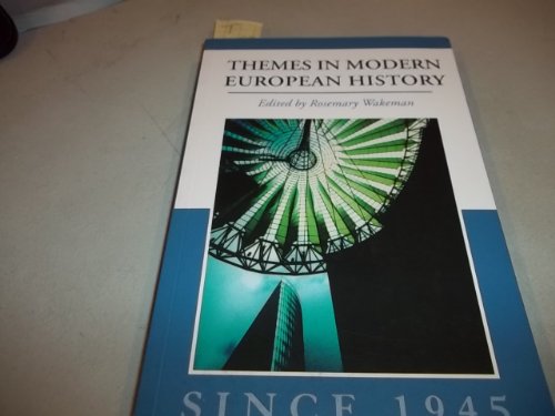 Stock image for Themes in Modern European History Since 1945 for sale by Blackwell's