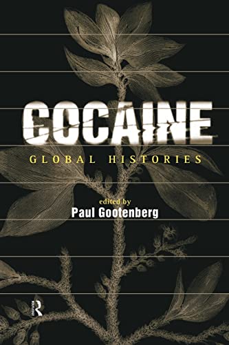 Beispielbild fr Cocaine: Global Histories zum Verkauf von Zoom Books Company
