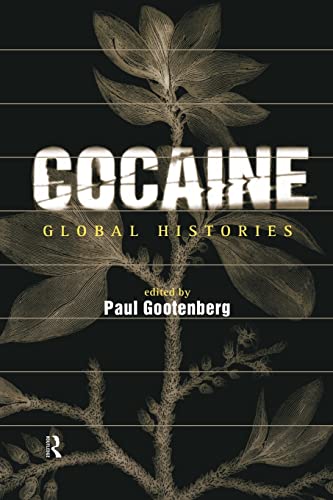 Imagen de archivo de Cocaine: Global Histories a la venta por Zoom Books Company