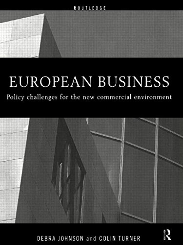 Stock image for European Business: Policy Challenges for the New Commercial Environment for sale by WorldofBooks