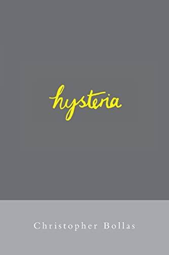 Hysteria (9780415220330) by Bollas, Christopher