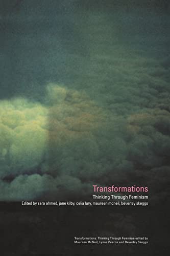 Beispielbild fr Transformations: Thinking Through Feminism [Paperback] Ahmed, Sara zum Verkauf von Zebra Books