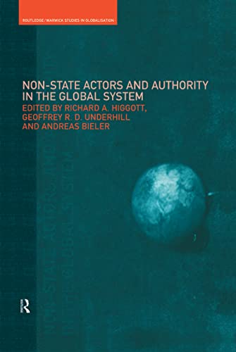 Beispielbild fr Non-State Actors and Authority in the Global System (Routledge Studies in Globalisation) zum Verkauf von Anybook.com