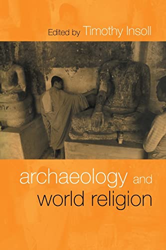 Stock image for Archaeology and World Religion for sale by WorldofBooks