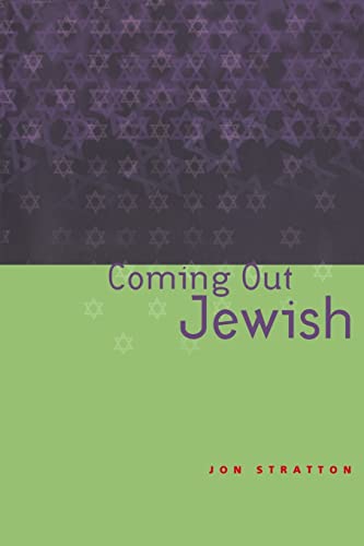 Coming Out Jewish (9780415222082) by Stratton, Jon