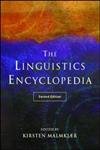 Stock image for The Linguistics Encyclopedia for sale by WorldofBooks