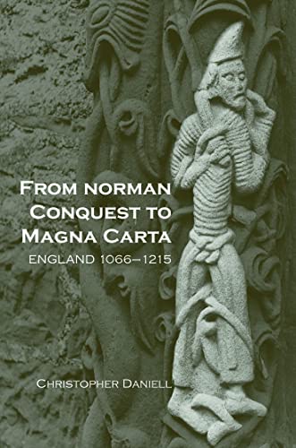 9780415222167: From Norman Conquest to Magna Carta: England 1066-1215