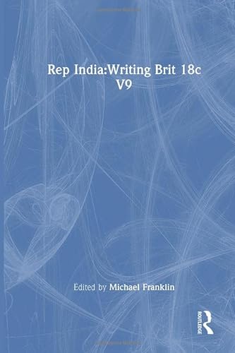 Rep India:Writing Brit 18c V9 (9780415222556) by Franklin, Michael