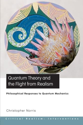 Beispielbild fr Quantum Theory and the Flight from Realism zum Verkauf von Blackwell's