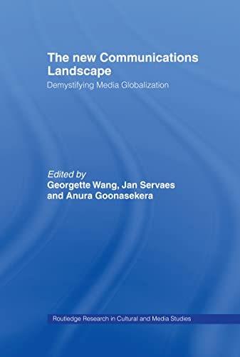 Imagen de archivo de The New Communications Landscape: Demystifying Media Globalization (Routledge Research in Cultural and Media Studies) a la venta por Chiron Media