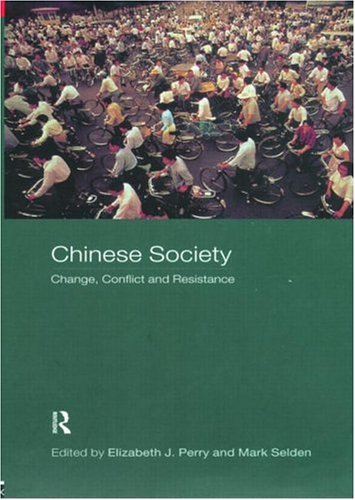 Stock image for Chinese Society: Change, conflict and resistance for sale by N. Fagin Books