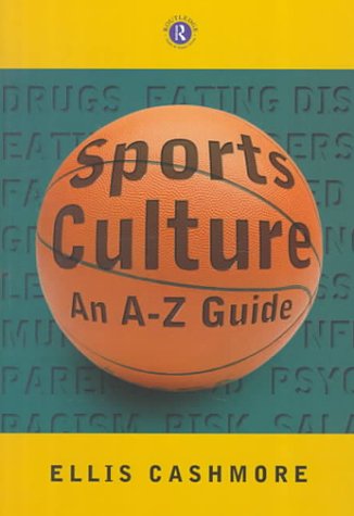 Stock image for Sports Culture. An A-Z Guide for sale by Clarendon Books P.B.F.A.