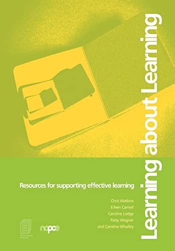 Stock image for Learning about Learning : Resources for Supporting Effective Learning for sale by Blackwell's