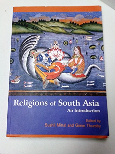 Stock image for Religions of South Asia: An Introduction for sale by SecondSale