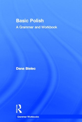 9780415224369: Basic Polish: A Grammar and Workbook (Grammar Workbooks)