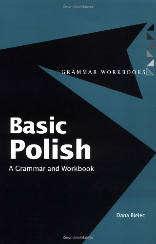 Imagen de archivo de Basic Polish: A Grammar and Workbook (Grammar Workbooks) a la venta por SecondSale