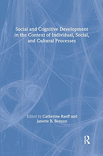 Stock image for Social and Cognitive Development in the Context of Individual, Social, and Cultural Processes (International Library of Psychology) for sale by mountain