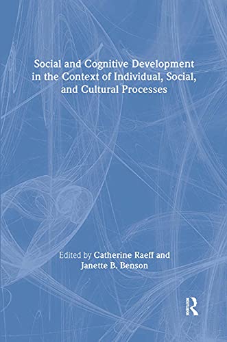 9780415224475: Social and Cognitive Development in the Context of Individual, Social, and Cultural Processes (Routledge International Library of Psychology)