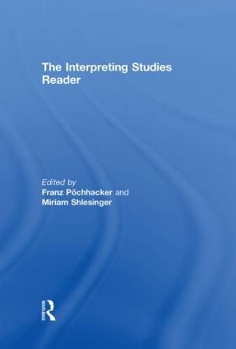 Stock image for The Interpreting Studies Reader (Routledge Language Readers) for sale by Chiron Media