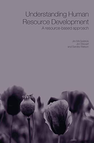 Beispielbild fr Understanding Human Resource Development: a research-based approach zum Verkauf von Sutton Books