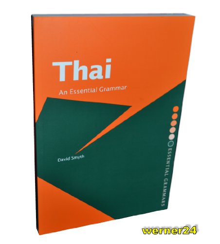 Stock image for Thai: An Essential Grammar (Routledge Essential Grammars) for sale by HPB Inc.