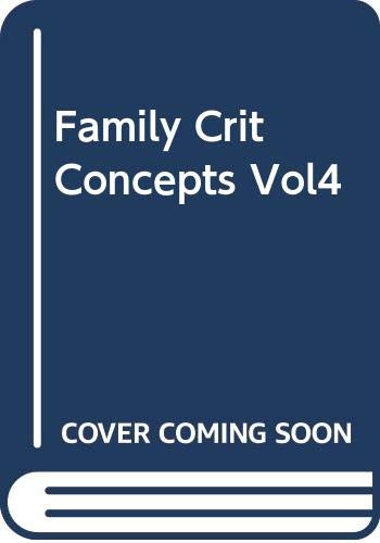 Stock image for FAMILY : CRITICAL CONCEPTS IN SOCIOLOGY. VOLUME IV, FAMILY AND SOCIETY for sale by Second Story Books, ABAA
