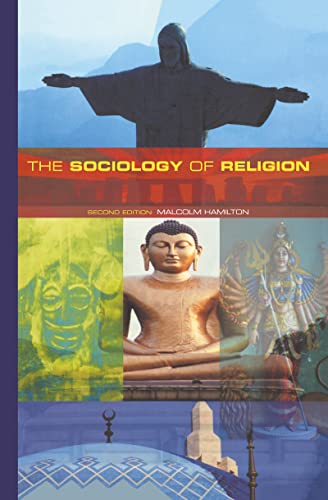 9780415226660: The Sociology of Religion: Theoretical and Comparative Perspectives