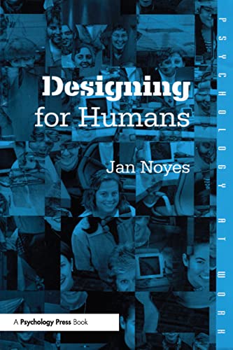 Imagen de archivo de Designing for Humans (Psychology at Work) a la venta por WorldofBooks