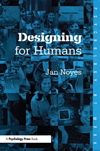 9780415227223: Designing for Humans (Psychology at Work)