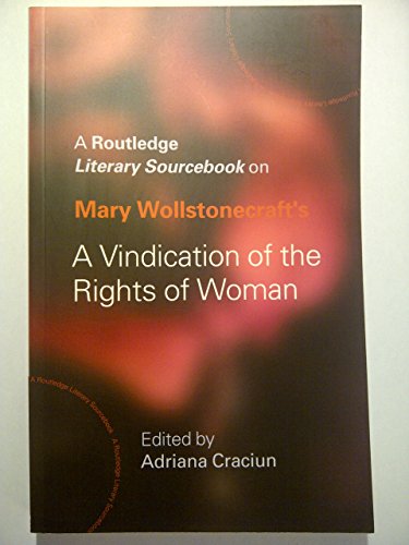 Imagen de archivo de Mary Wollstonecraft's A Vindication of the Rights of Women (Routledge Guides to Literature) a la venta por Chiron Media