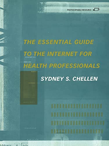 Stock image for Essential Guide to the Internet for Health Professionals for sale by Blackwell's